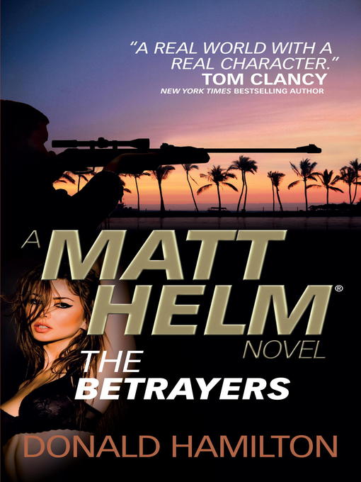 Title details for The Betrayers by Donald Hamilton - Wait list
